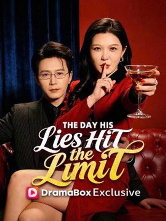 The Day His Lies Hit the Limit - Chinese Drama [Engsub] #DB