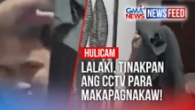 HULICAM – Lalaki, tinakpan ang CCTV para makapagnakaw! | GMA News Feed