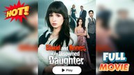 Blood And Bones Of The Disowned Daughter Full Completed – Full Hd