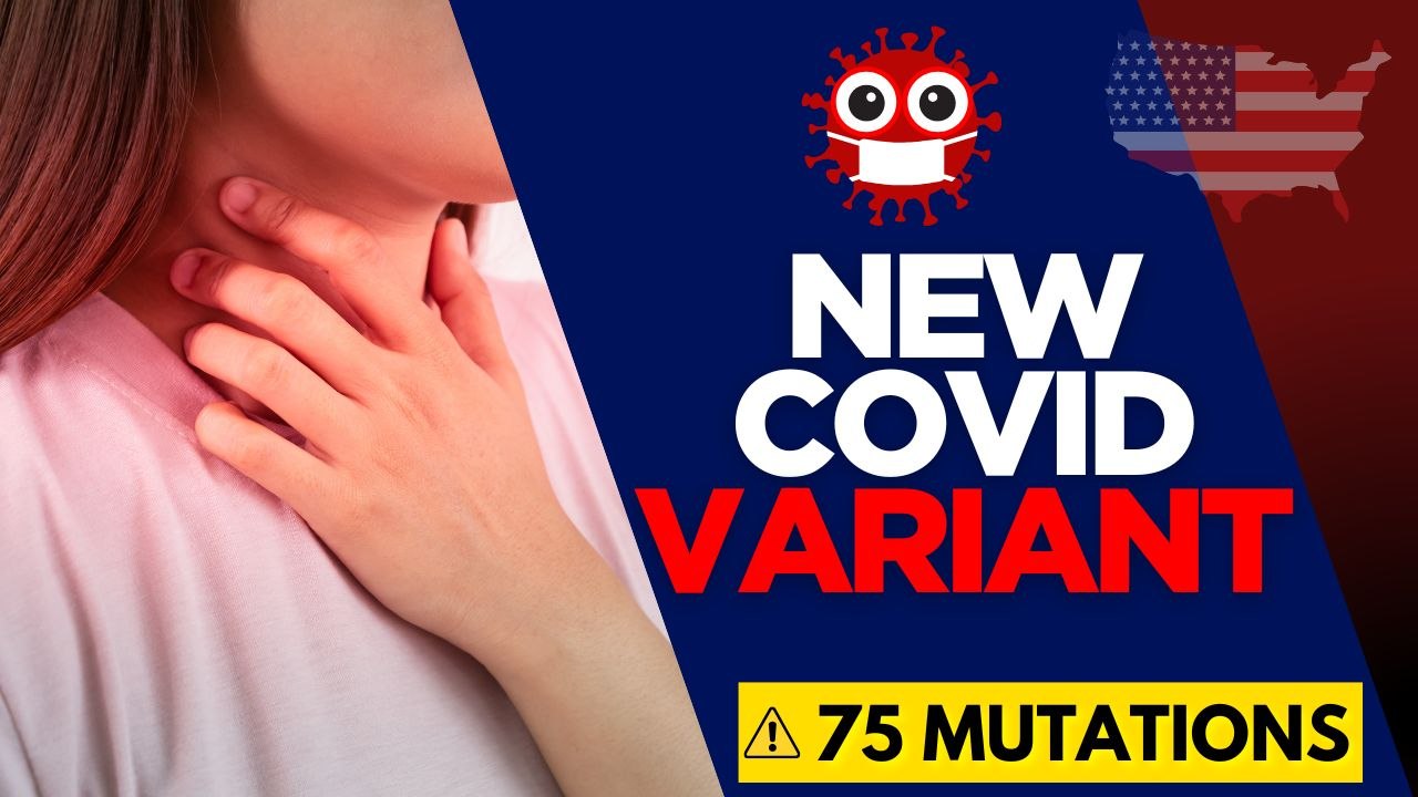 A New COVID Variant Is Spreading Fast. Here Are the Signs