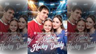 Baby Wants Her Hockey Daddy Englishsub
