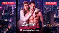 [Full] Scent of the CEO's Lost Love