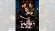 Killed by My Husband, Married to His Brother (20Eps) (2026)