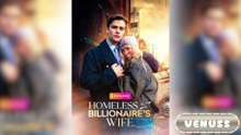 Homeless to Billionaire's Wife Full Ep #englishsub