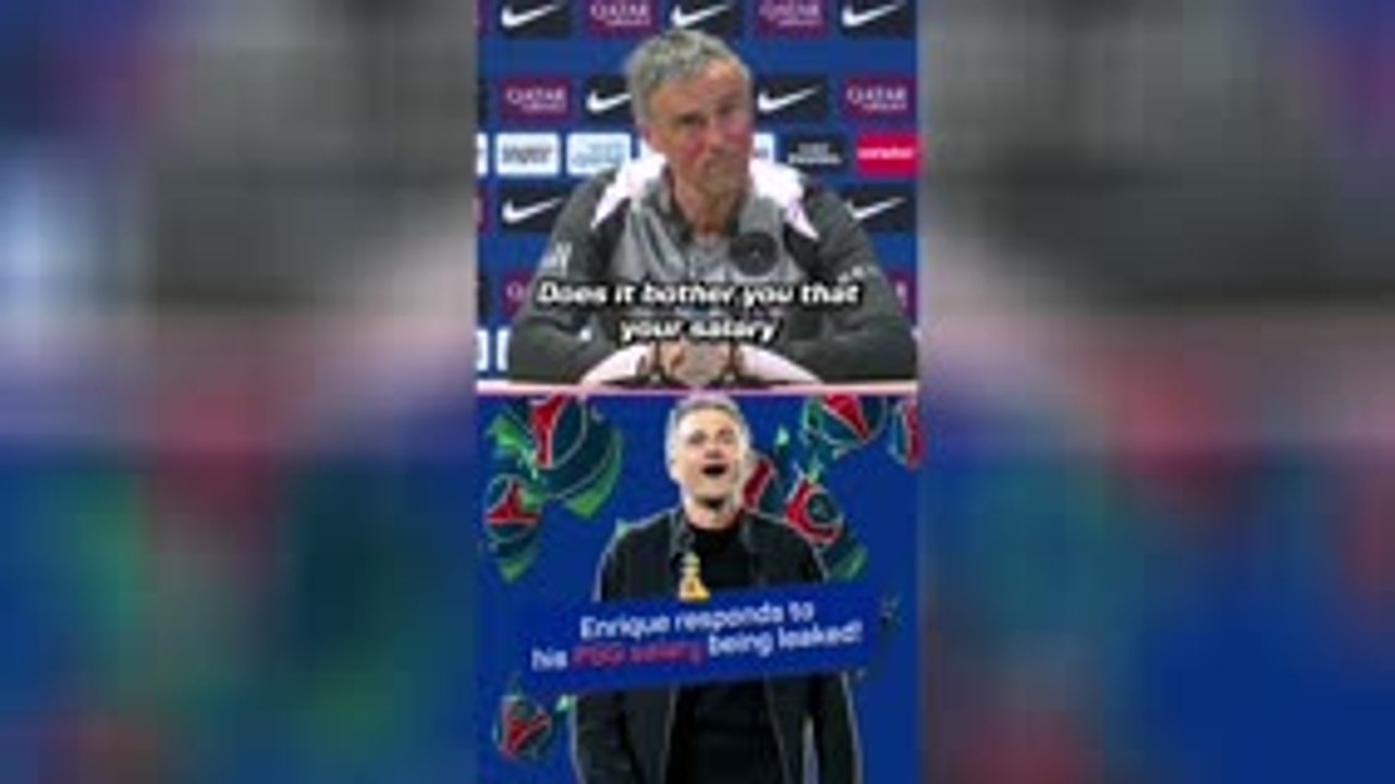 Of course I'm one of the highest paid coaches - Enrique