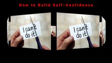 How to Build Self-Confidence