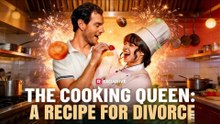 The Cooking Queen - A Recipe for Divorce Full Movie 2026
