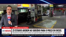 Diesel: 23 estados aderem ao subsídio para evitar aumento no preço dos combustíveis | TEMPO REAL