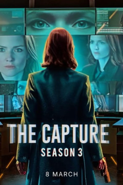 The Capture - Season 3 - Episode 04: Kill Switch