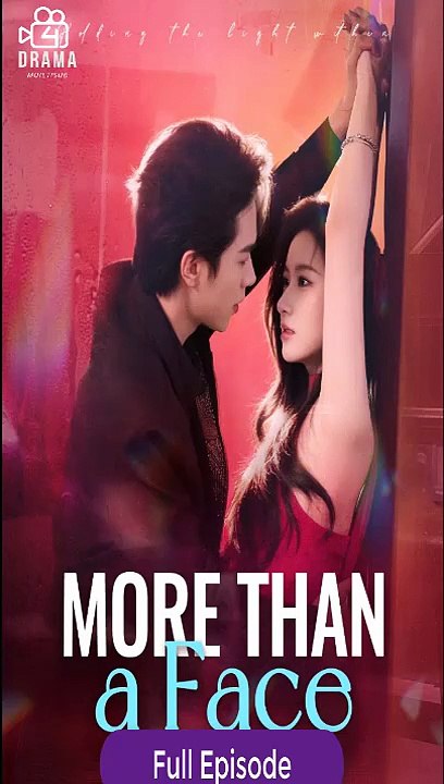 [Eng sub] More Than a Face Full Movie