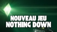 Nouveau Jeu, There's Nothing Down There !