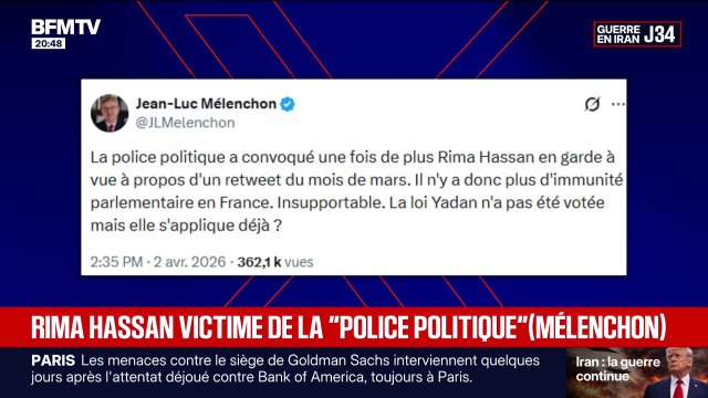 La police politique a convoqué une fois de plus Rima Hassan en garde à vue : Jean-Luc Mélenchon réagit à la mise en garde à vue de l'eurodéputée pour apologie du terrorisme