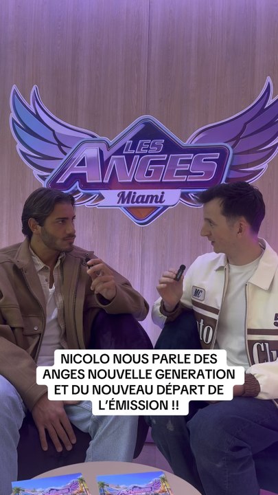 NICOLO NOUS PARLE DE LA NOUVELLE GÉNÉRATION | LES ANGES À MIAMI ☀️