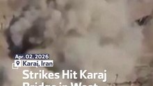 Strikes Hit Karaj Bridge in West Tehran