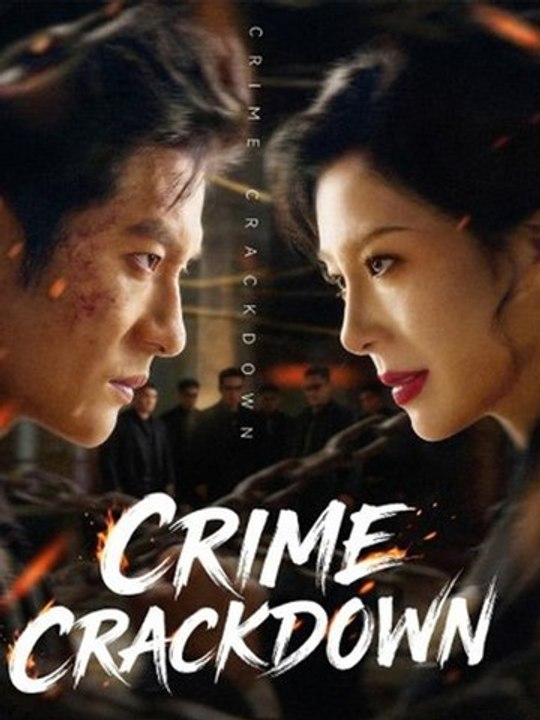 🧡🍏 🔥 Crackdown Crimes (DUBBED) Full Chinese Drama