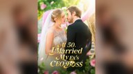 At 50, I Married My Ex's CEO Boss FULL