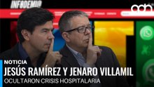 Jesus Ramírez y Jenaro Villamil ocultaron crisis hospitalaria