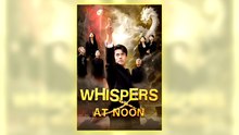 Whisper At Noon Full Hd