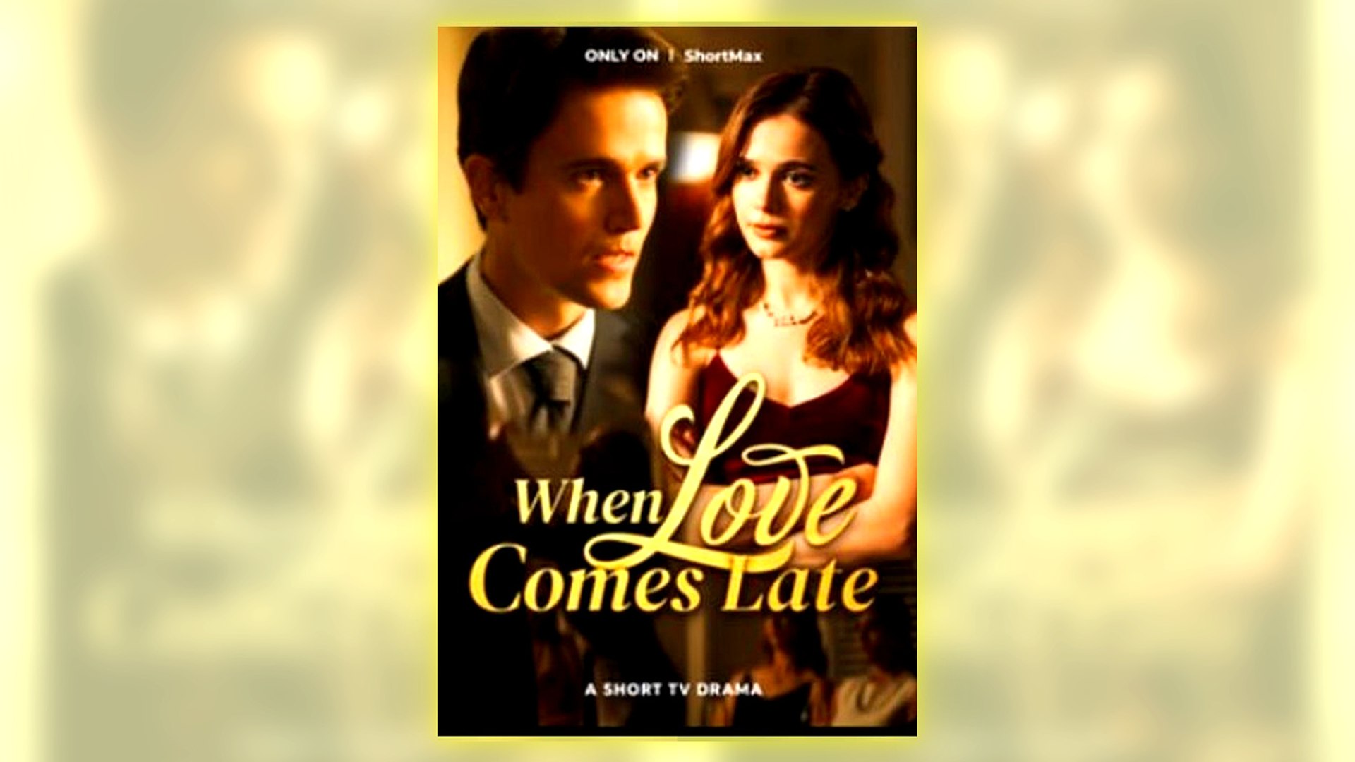 ⁣When Love Come Late Full Hd