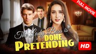 The Lady Boss Is Done Pretending – Full HD Movie [English Sub] | Watch Till The End