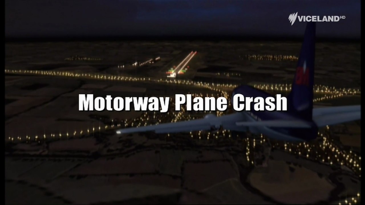 Seconds from disaster S2E3 Motorway plane crash