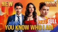 Now You Know Who I Am Full HD Short Drama I Best Romantic ShortFilms Hot Emotional Dark CEO Romance New Series 2026