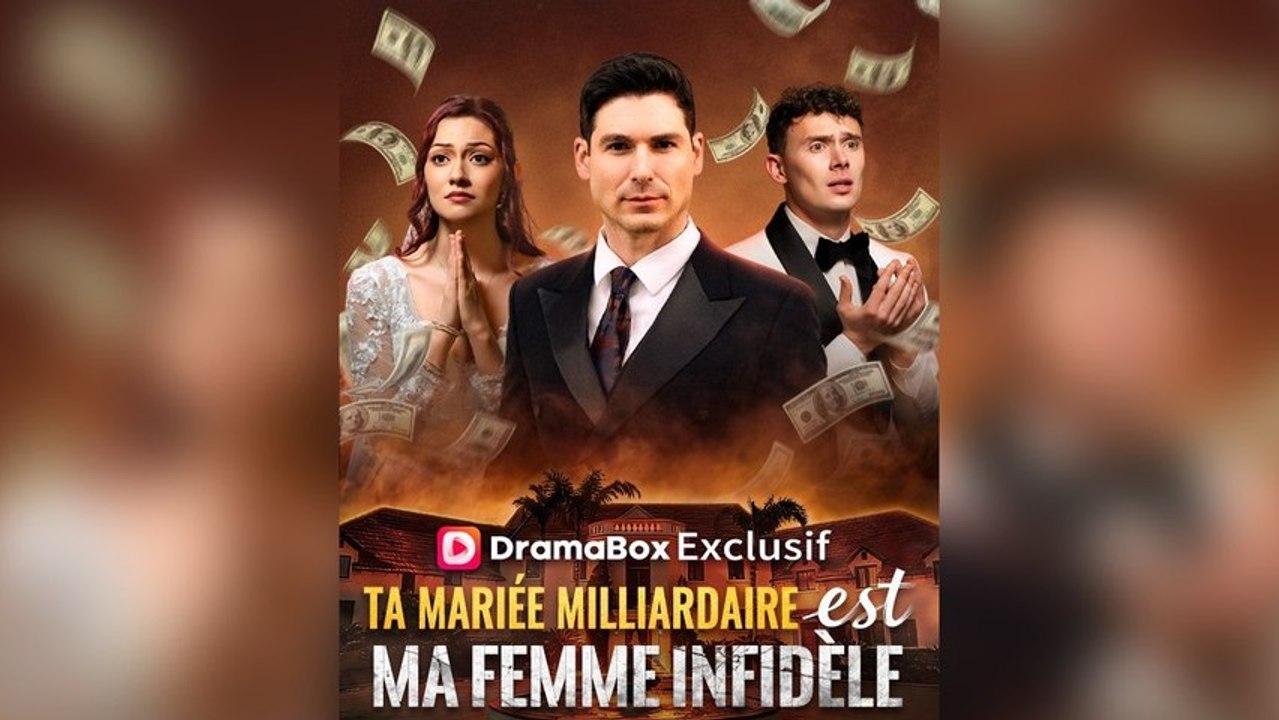Ta MariéE Milliardaire Est Ma Femme InfidèLe ÉPisodes Complets Sub FrançAis Mega