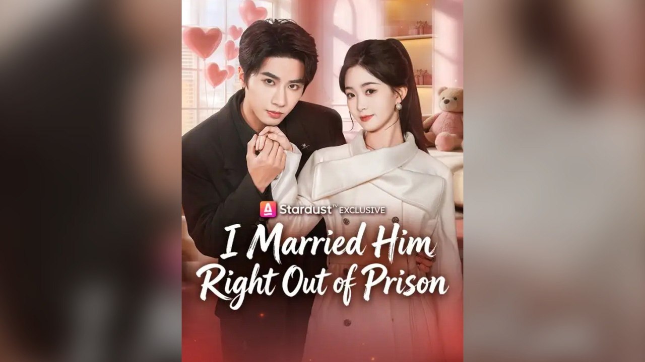 I Married Him Right Out Of Prison Chinese Drama