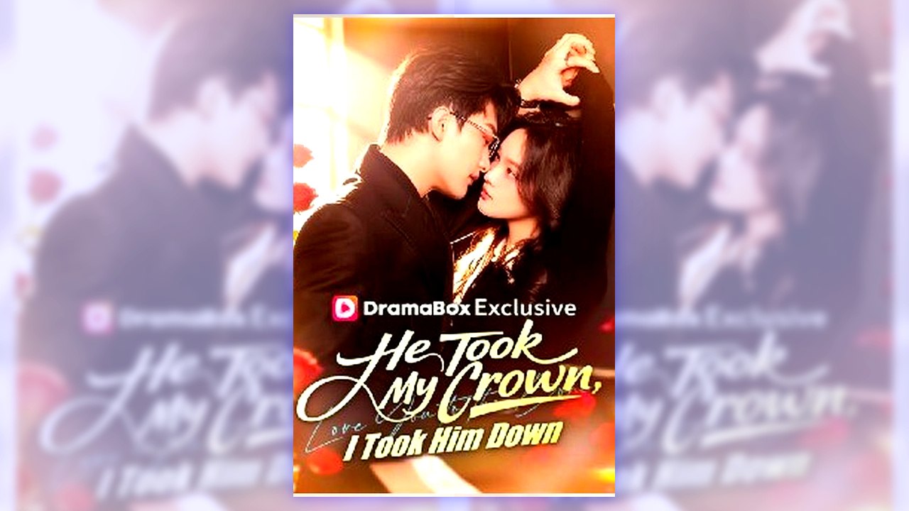 He Took My Crown, I Took Him Down | Complete Series