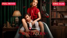 [ENG] Scandalous Full Movie ❤️FlashZone