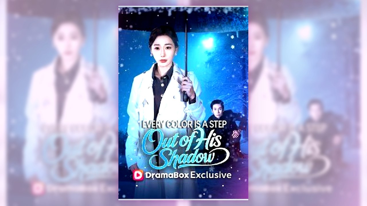 Every Color Is a Step Out of His Shadow | English Sub