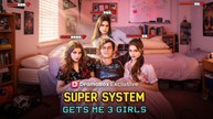 [NEW🔥] Super System Gets Me 3 Girls - Full Movie🍀
