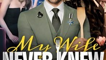 My Wife Never Knew Who I Was – Full Episode - Chinese Drama