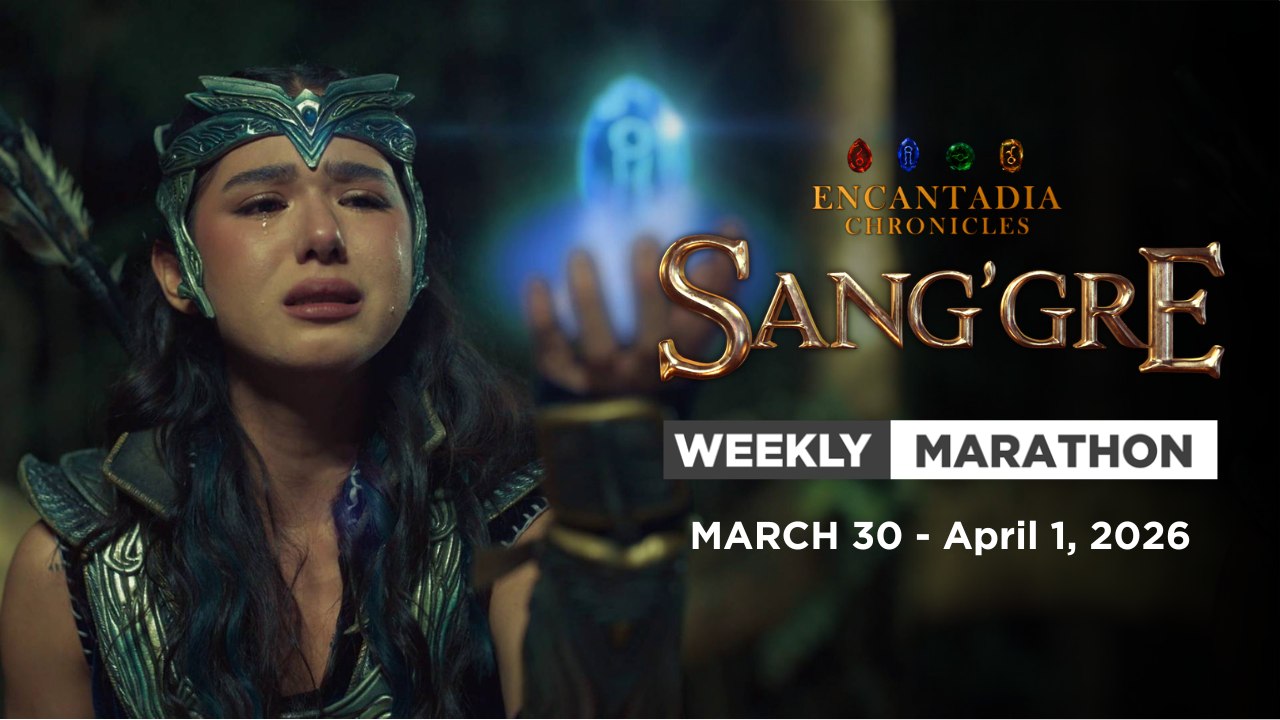 Sang'gre: Weekly Marathon (March 30 - April 1,...