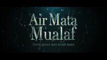 Air Mata Mualaf ( 2025 ) - Film Drama Indonesia Full sub