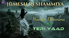 Himesh Reshammiya HUMKO DEEWANA MASHUP Remix