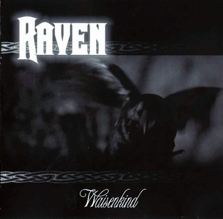 Raven - Flieg mein Rabe