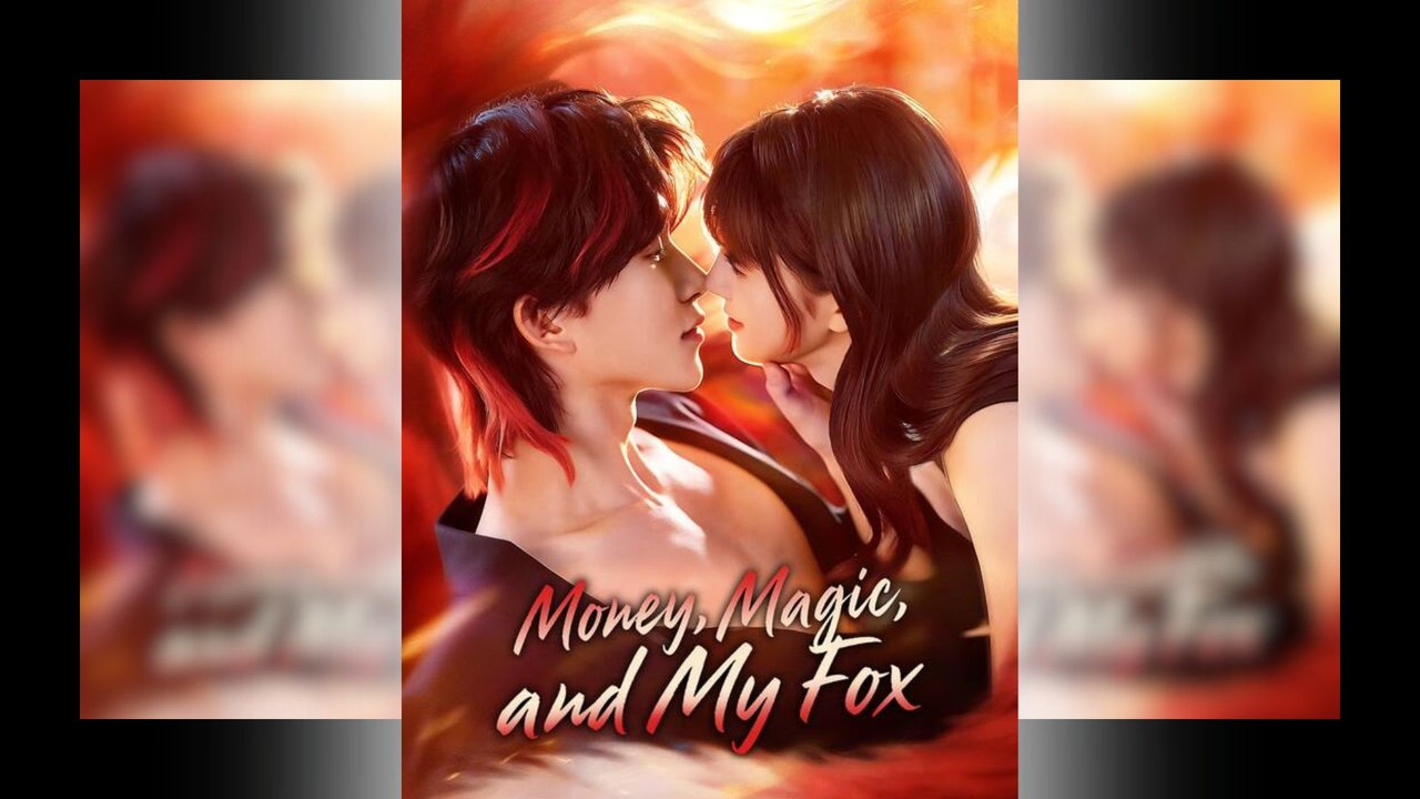 Money, Magic, And My Fox