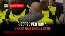 Risorse per Roma, verso una nuova sede