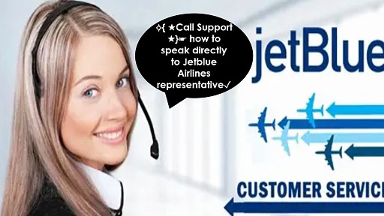 ⋘GUIDE$⟶#$HELP ◪Official Jetblue Airways® ⇶ Airlines Reservations Phone Number Guide  Contact, Support Options & Help Resources ⋙