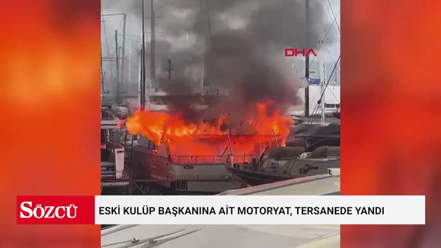 Eski kulüp başkanına ait motoryat, tersanede yandı