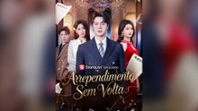 Arrependimento Sem Volta Episódio Completo