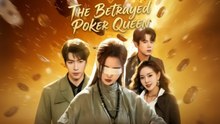 The Betrayed Poker Queen