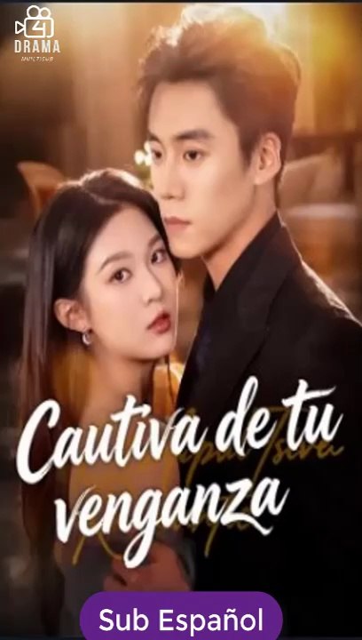 Cautiva De Tu Venganza Y Sin Escapar De Tu Amor - Full HD Movie [Spanish Sub] | Watch Till The End