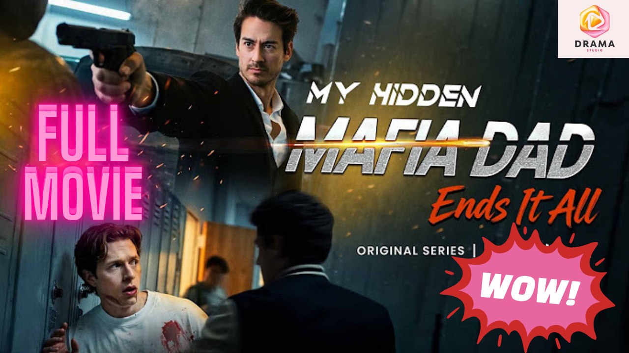 [New 2026] My Hidden Mafia Dad Ends It All #goodshort | Drama Hub Hub