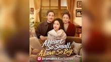 A Heart So Small, A Love So Big - Full Episode