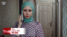 Gelin 409. Bölüm Fragmanı - 6 Nisan Pazartesi