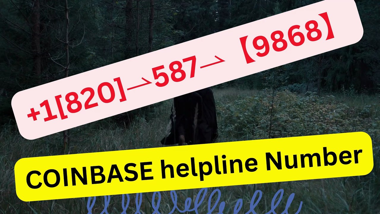 【Verified】⋉अ[ ⁂Coinbase® Toll free© helpline® Numbers Contact⁂ (24/7) Live Person Care)