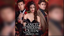 Cancel The Wedding, Queen Moves On Ep 2026 2026