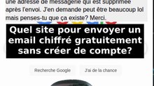 Quel site gratuit pour envoyer un email chiffré sans création de compte? #0edge #privacy #mail